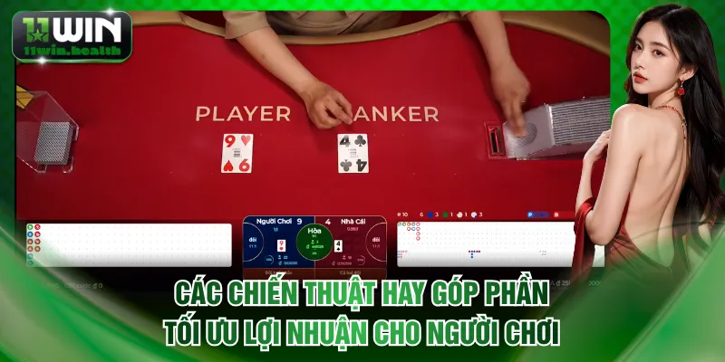 Các chiến thuật hay góp phần tối ưu lợi nhuận cho người chơi